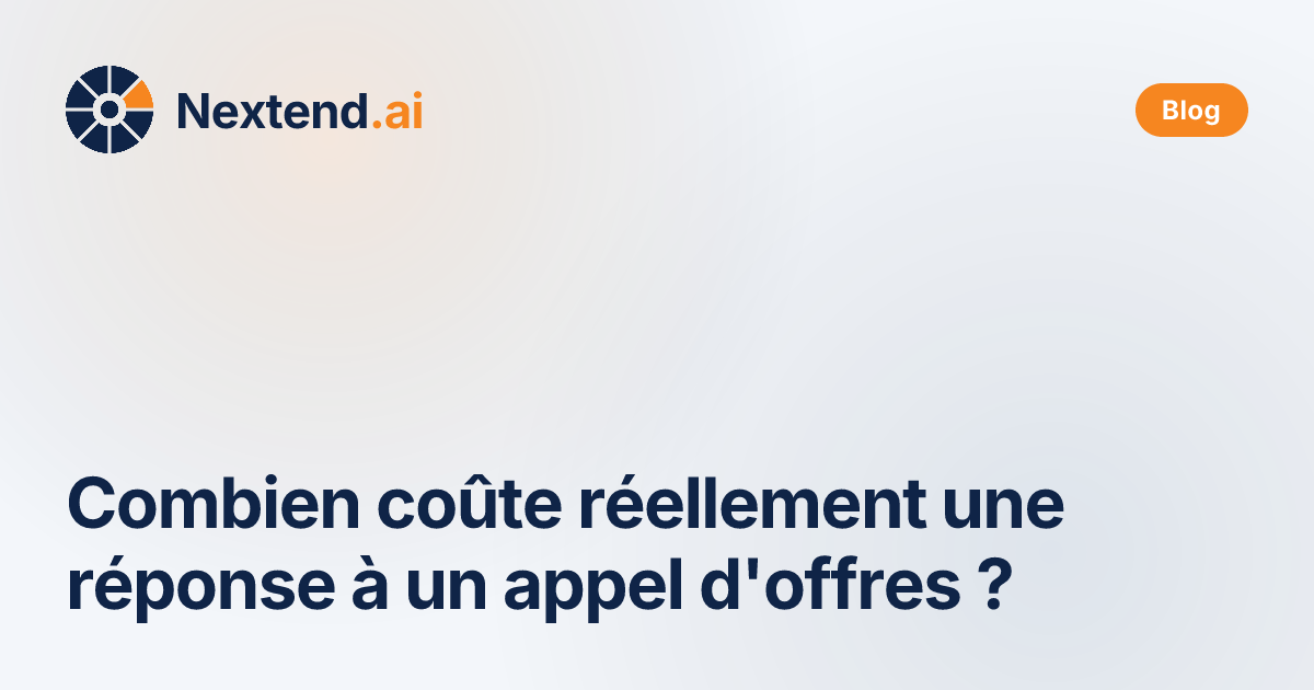 Combien coûte réellement une réponse à un appel d'offres